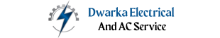 Dwarka Electrical And AC Service